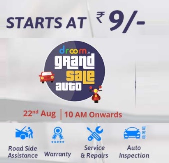 India Desire : Droom Grand Sale Auto : Everything Service At Rs. 9 On 22nd Aug 2017 @10AM